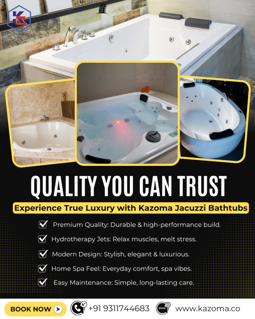 Good Quality Jacuzzi Tubs in India