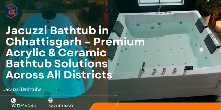Jacuzzi Bathtub in Chhattisgarh