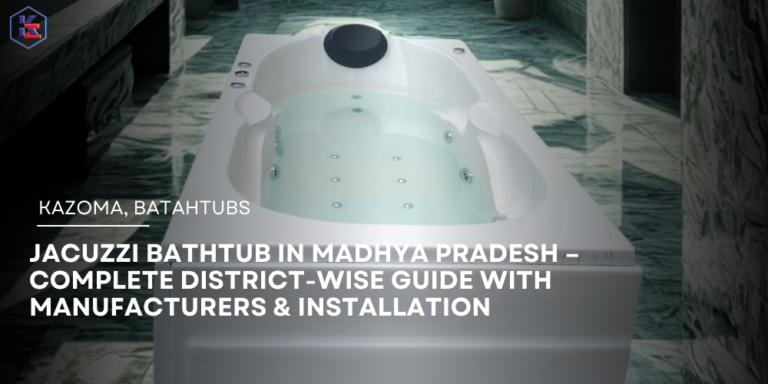 Jacuzzi Bathtub in Madhya Pradesh