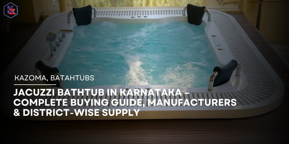 Jacuzzi Bathtub in Karnataka