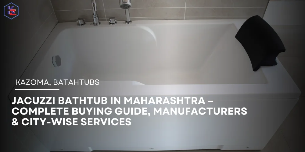 Jacuzzi Bathtub in Maharashtra