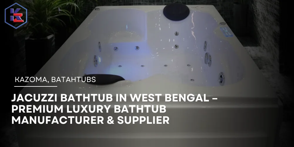 Jacuzzi Bathtub in West Bengal
