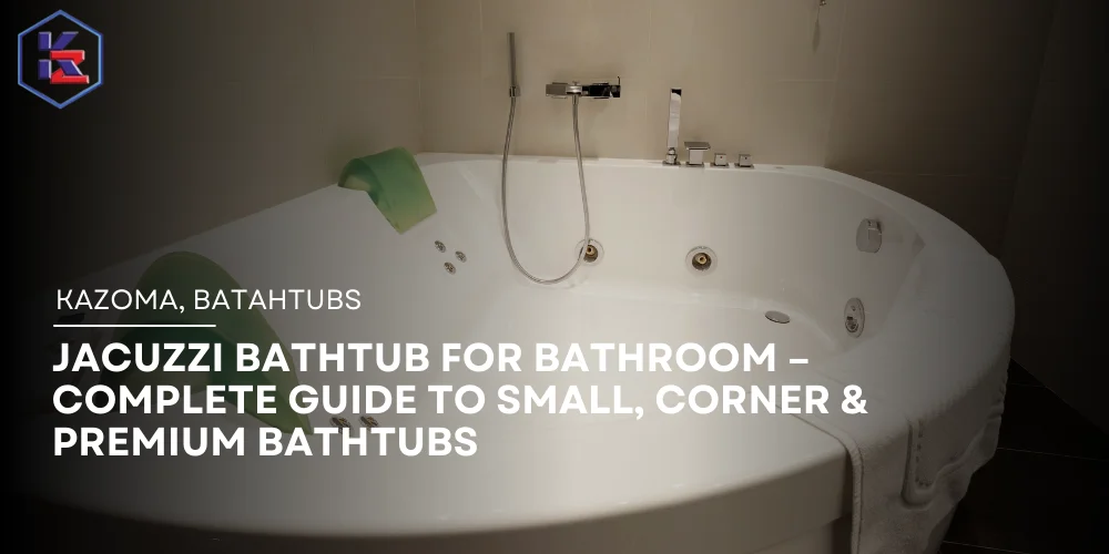 Jacuzzi Bathtub for Bathroom